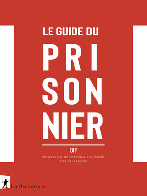 cover image of Le guide du prisonnier